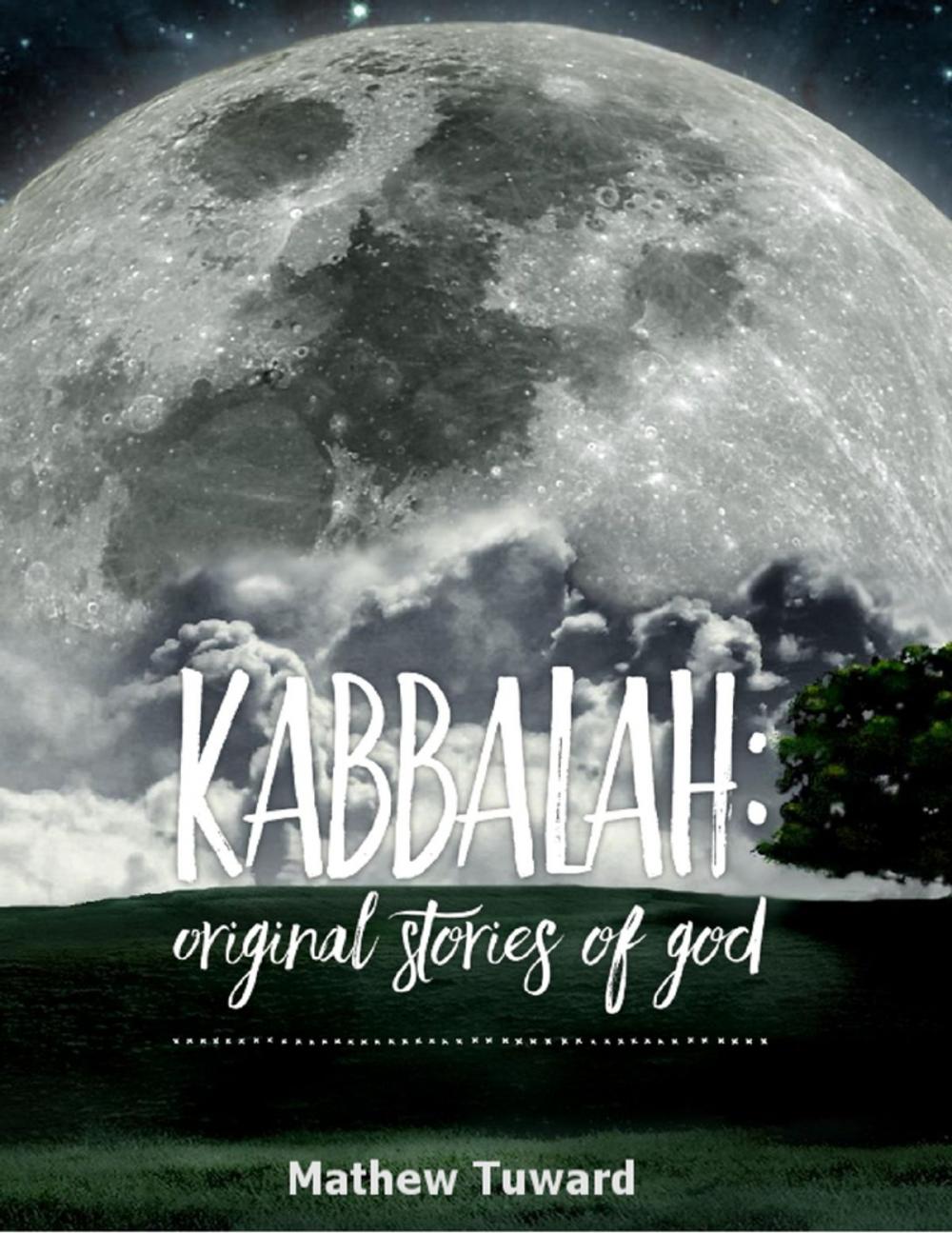 Big bigCover of Kabbalah: Original Stories of God