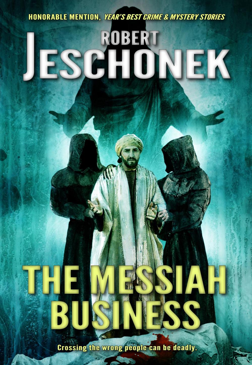 Big bigCover of The Messiah Business