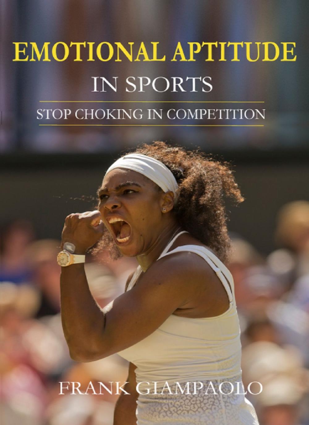 Big bigCover of Emotional Aptitude In Sports