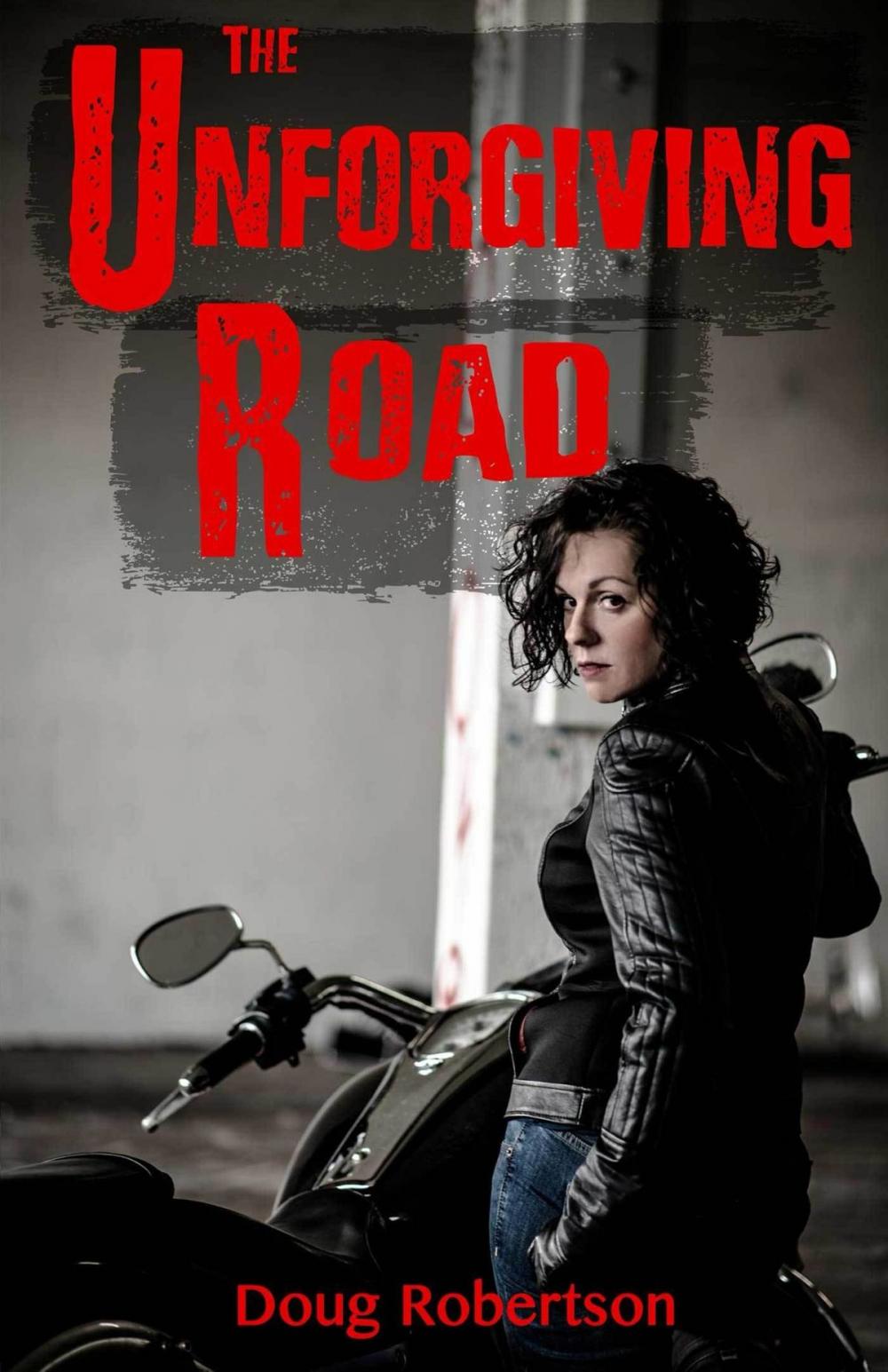 Big bigCover of The Unforgiving Road