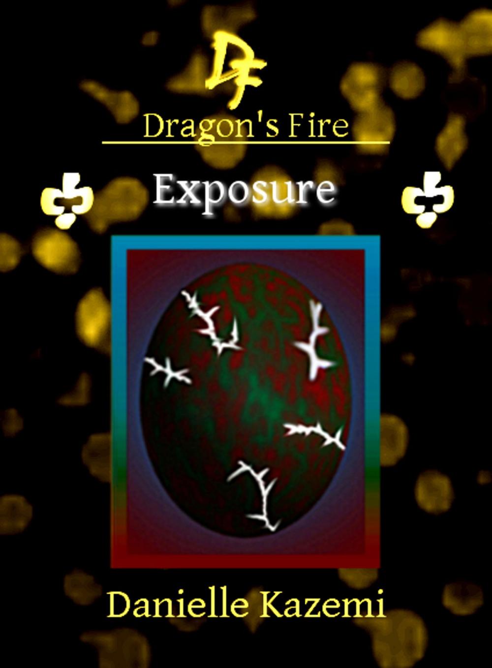 Big bigCover of Exposure (#24) (Dragon's Fire)