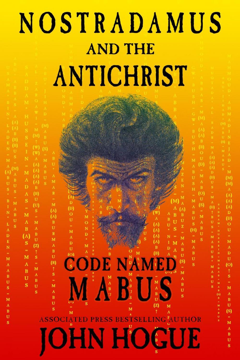 Big bigCover of Nostradamus and the Antichrist--Code Named: Mabus