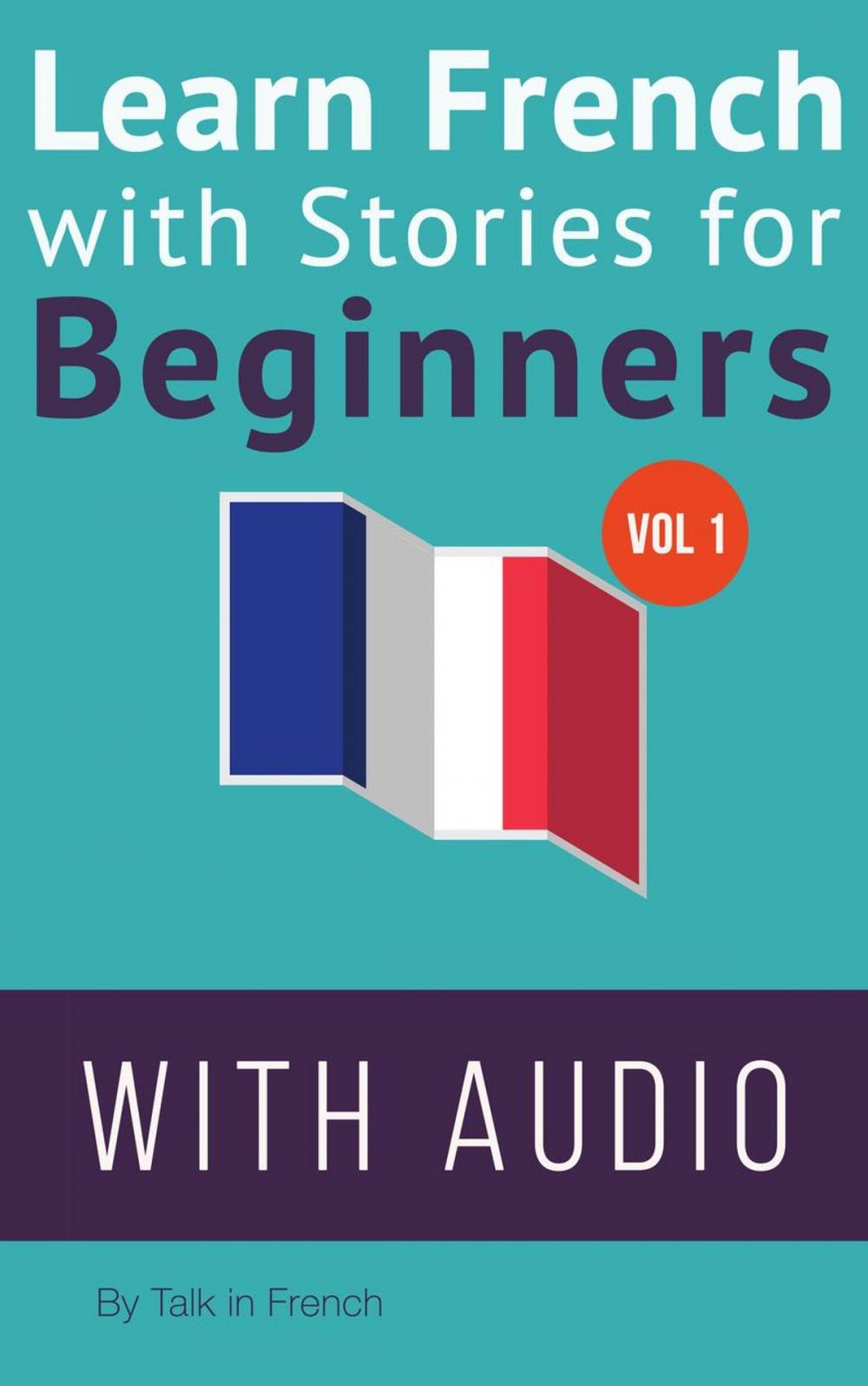 Big bigCover of Learn French with Stories for Beginners