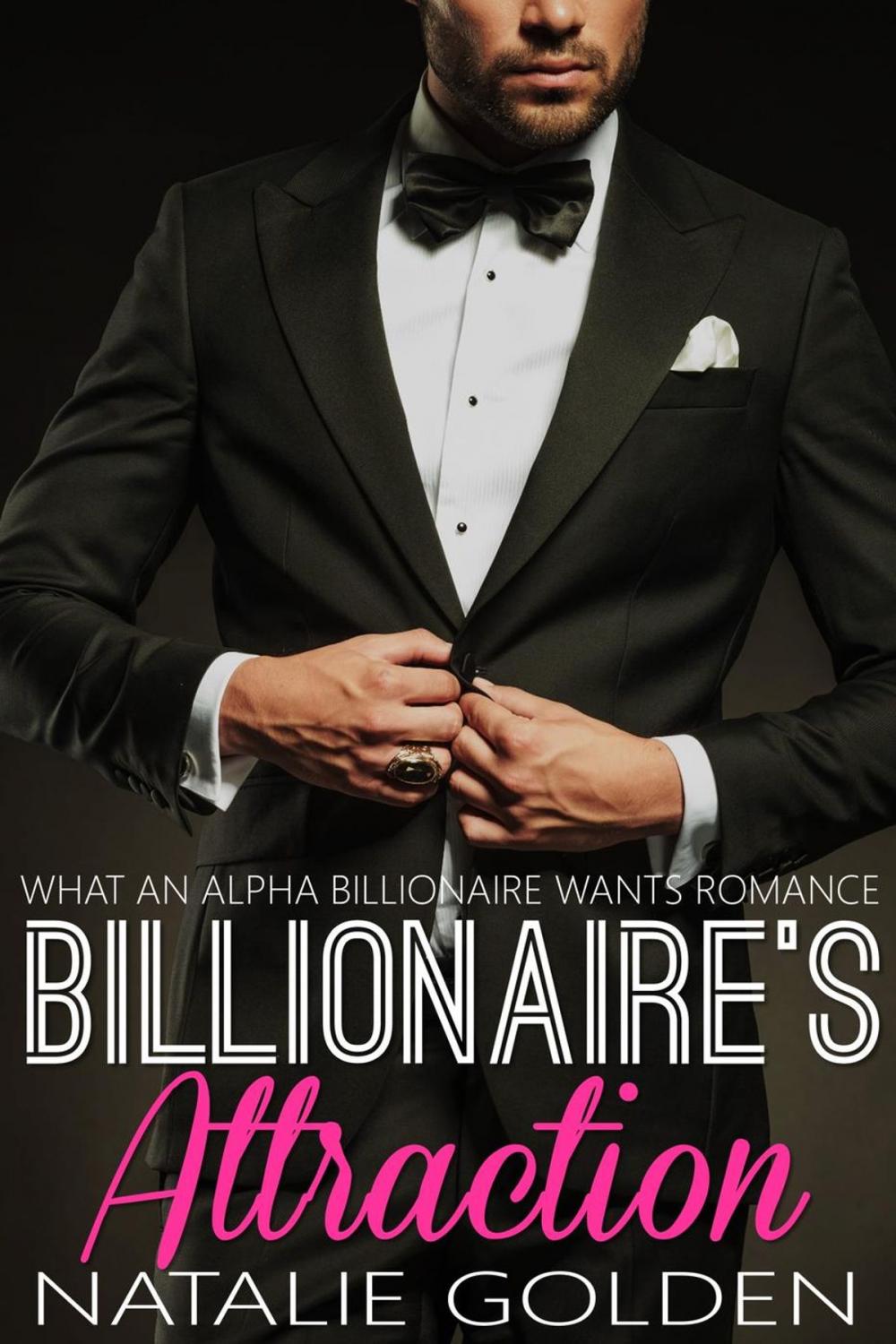 Big bigCover of Billionaire's Attraction