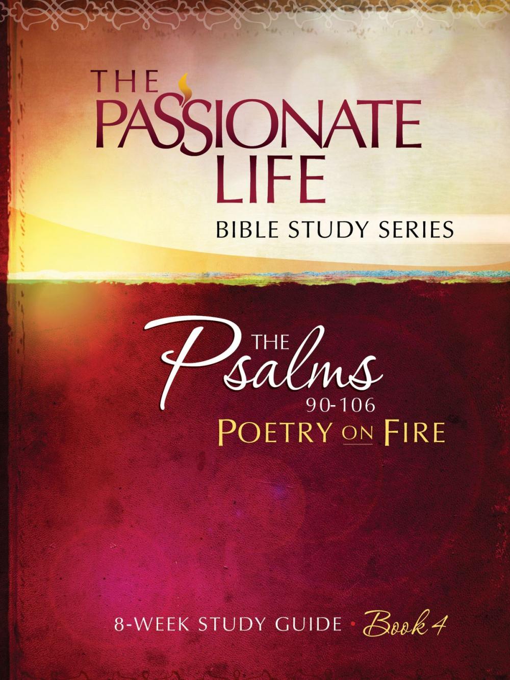 Big bigCover of Psalms: Poetry on Fire Book Four 8-week Study Guide