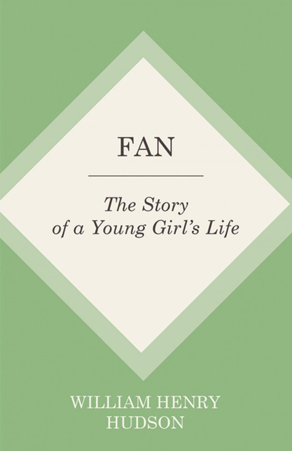 Big bigCover of Fan : The Story of a Young Girl's Life