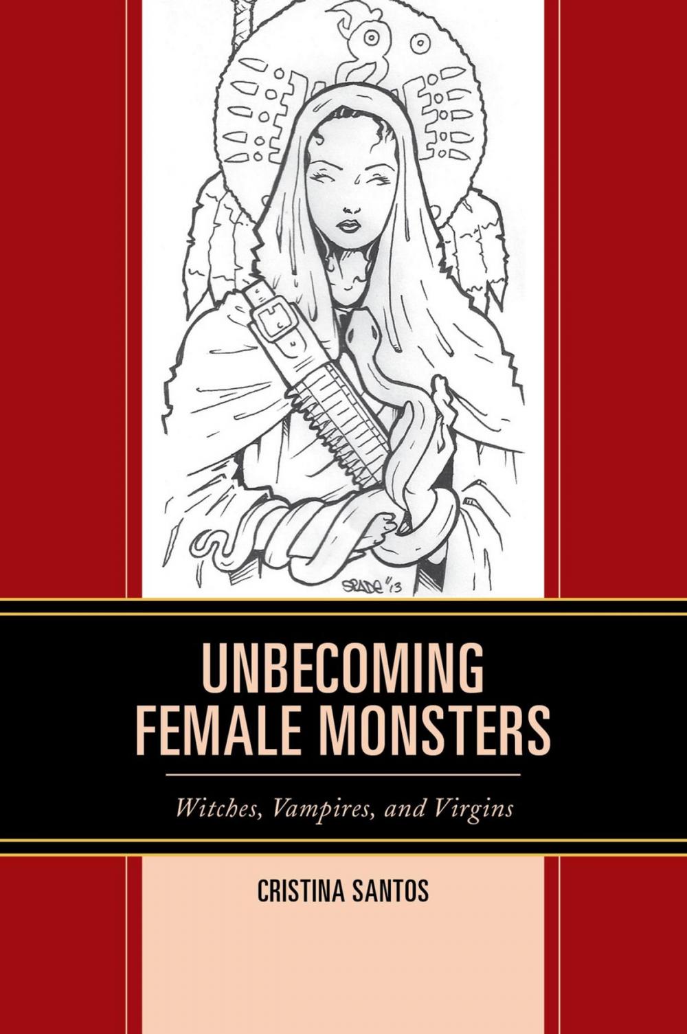 Big bigCover of Unbecoming Female Monsters