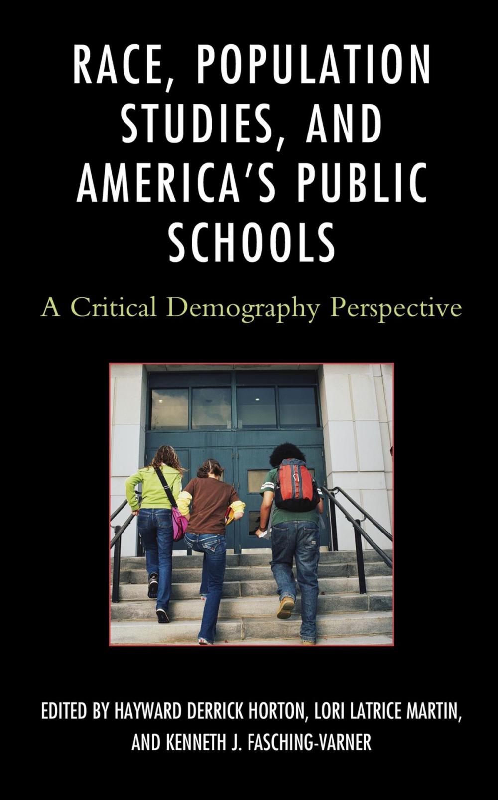 Big bigCover of Race, Population Studies, and America's Public Schools