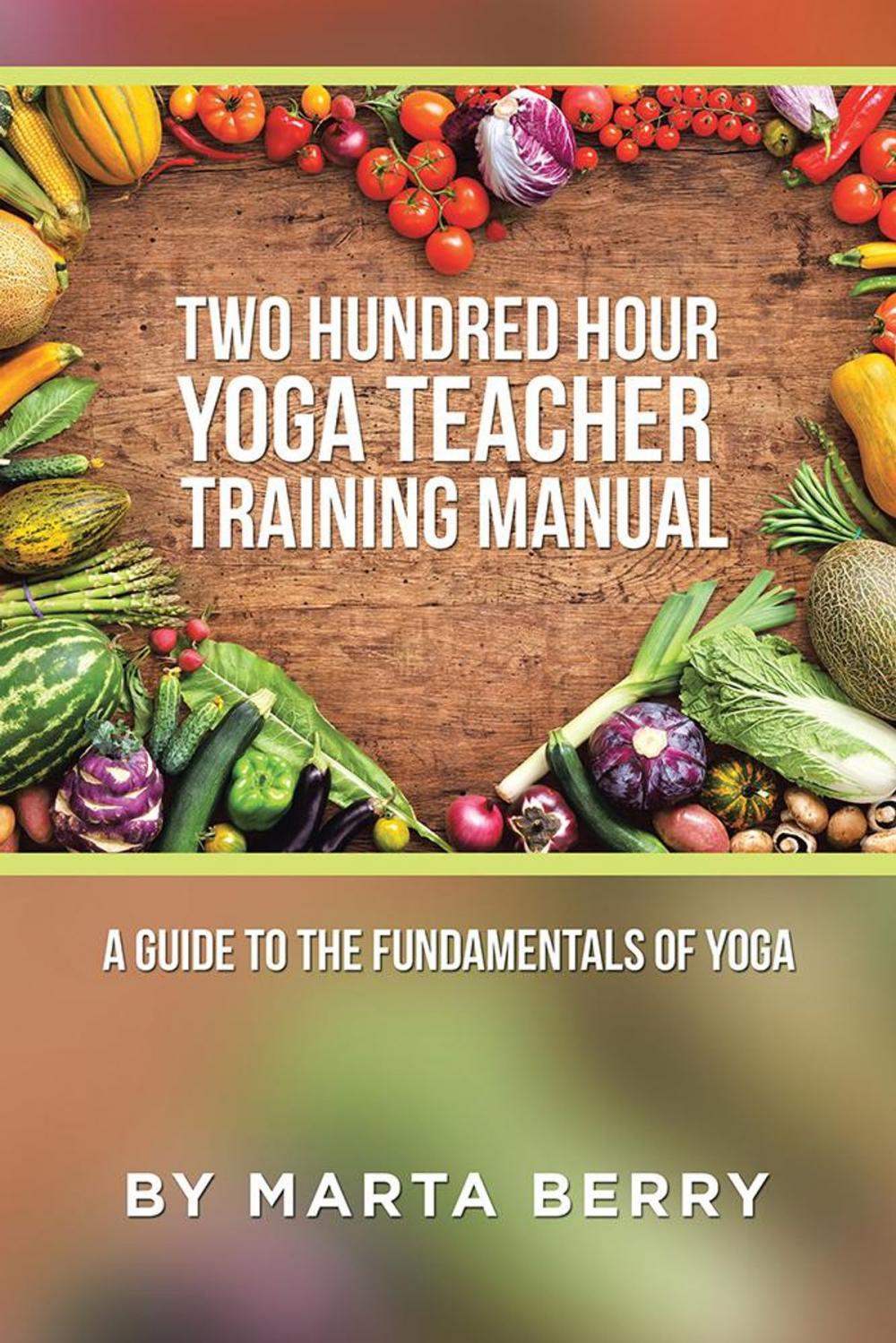 Big bigCover of Two Hundred Hour Yoga Teacher Training Manual