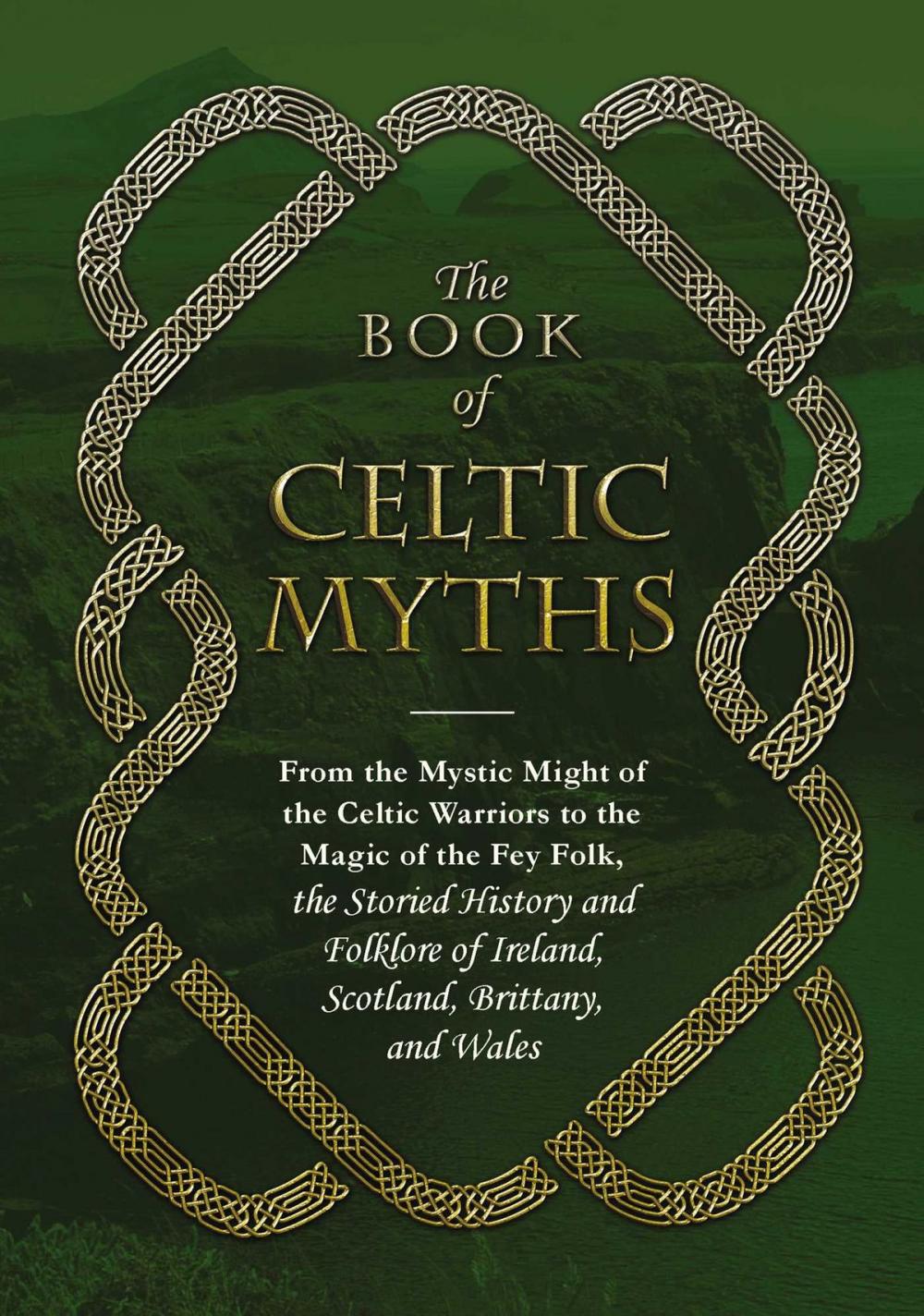 Big bigCover of The Book of Celtic Myths