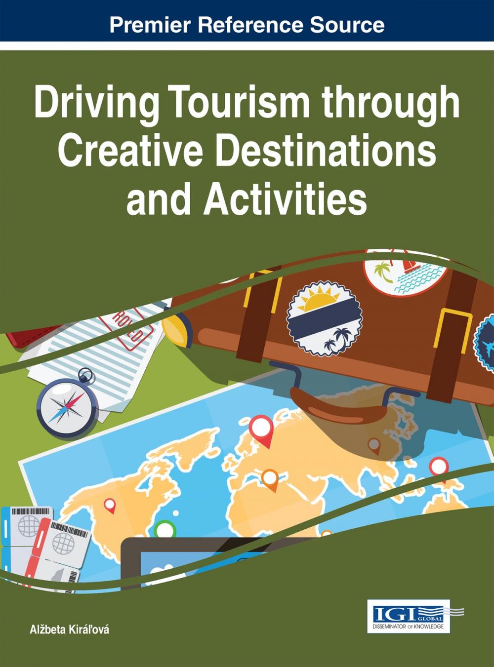 Big bigCover of Driving Tourism through Creative Destinations and Activities