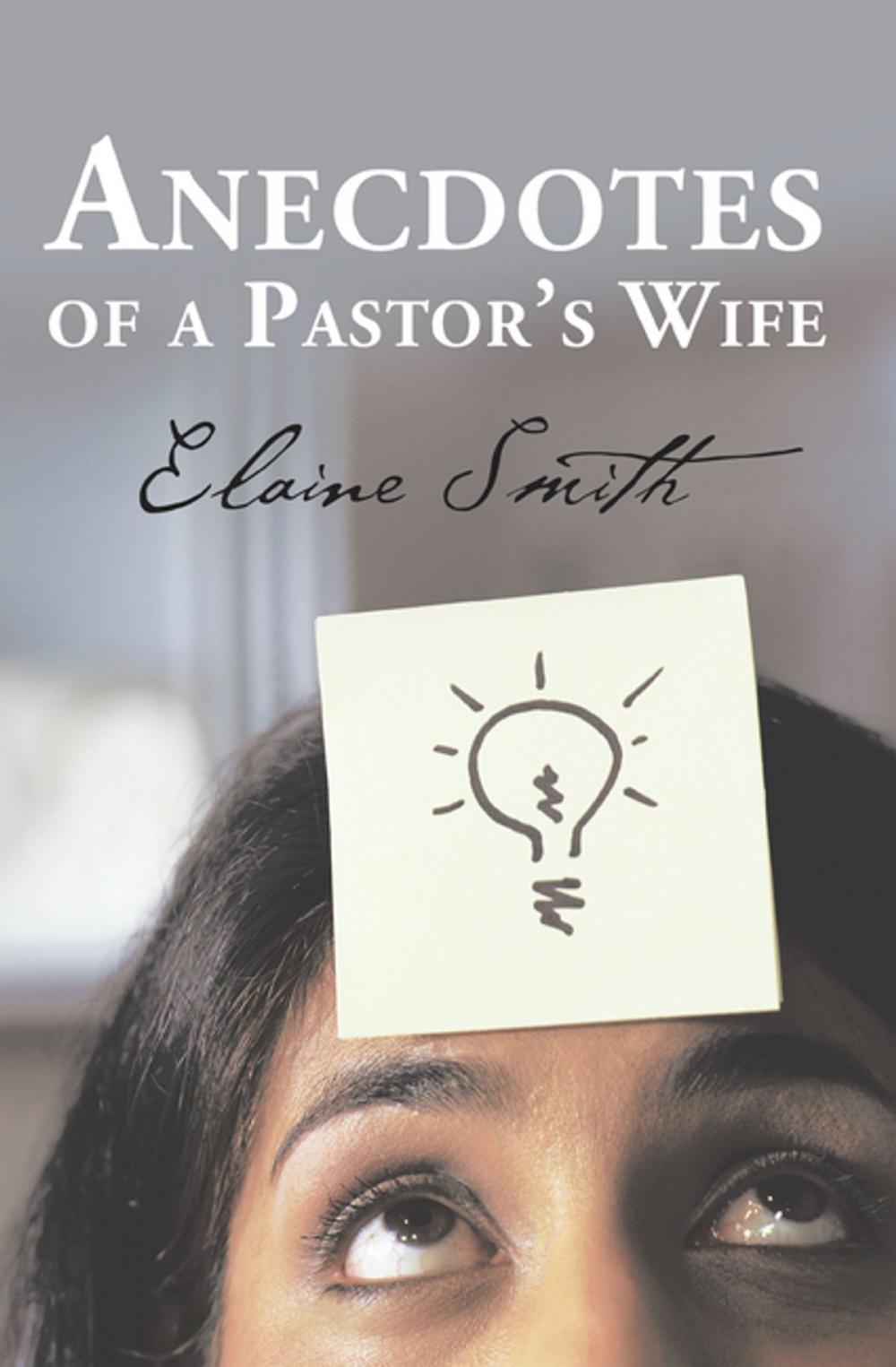 Big bigCover of Anecdotes of a Pastor’s Wife