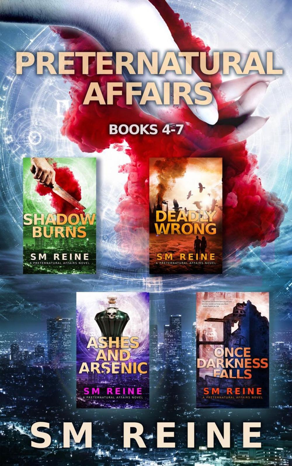 Big bigCover of Preternatural Affairs, Books 4-7: Shadow Burns, Deadly Wrong, Ashes and Arsenic, Once Darkness Falls