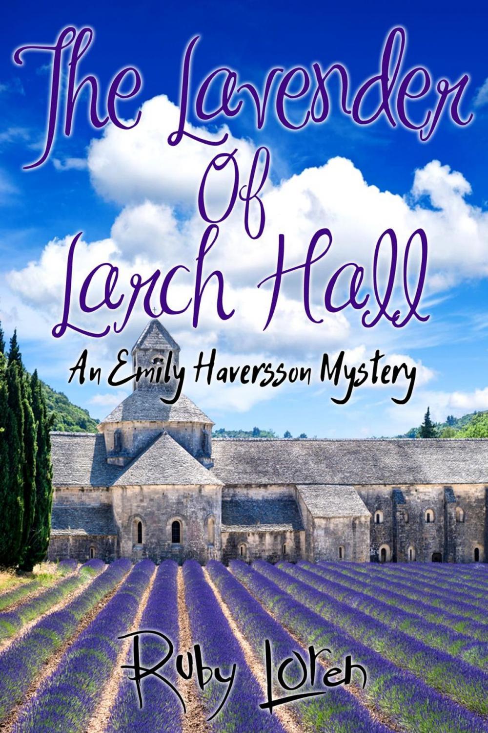 Big bigCover of The Lavender Of Larch Hall