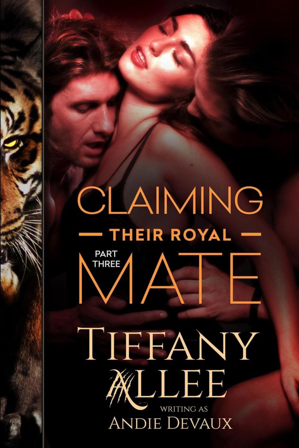 Big bigCover of Claiming Their Royal Mate: Part Three