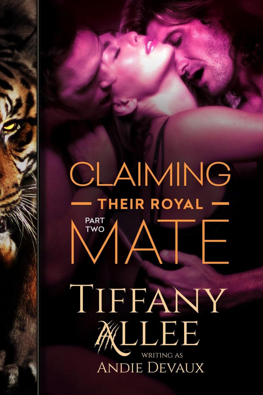 Big bigCover of Claiming Their Royal Mate: Part Two