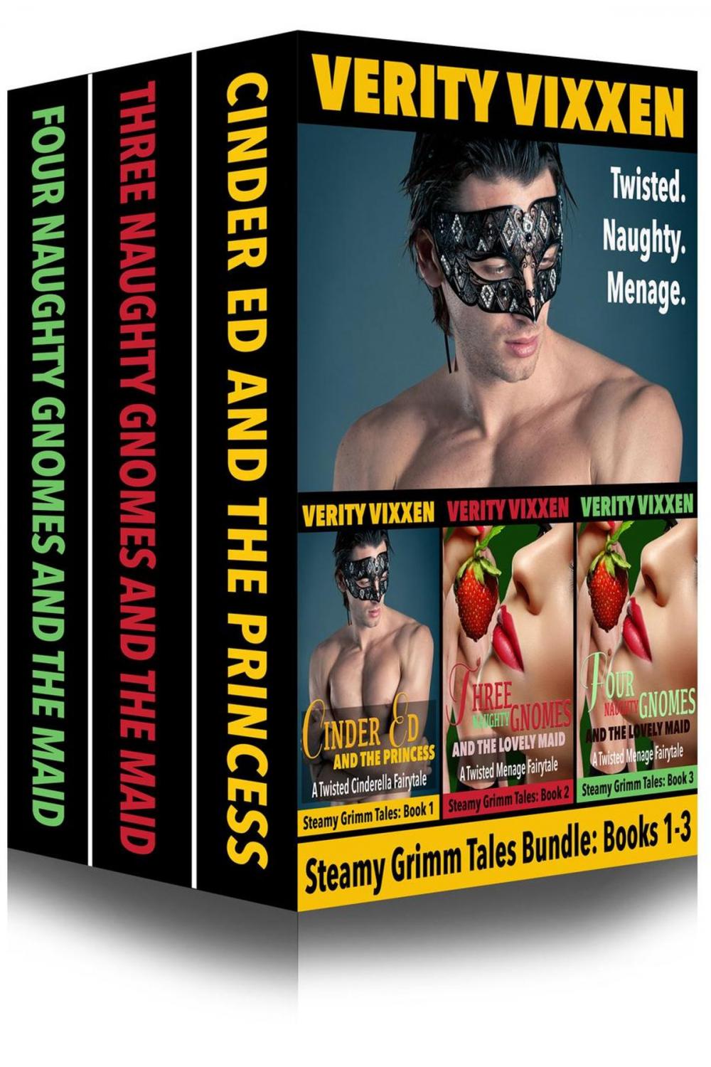 Big bigCover of Steamy Grimm Tales Bundle (Book 1-3) Cinder Ed and the Princess, Three Naughty Gnomes and the Lovely Maid, Four Naughty Gnomes and the Lovely Maid