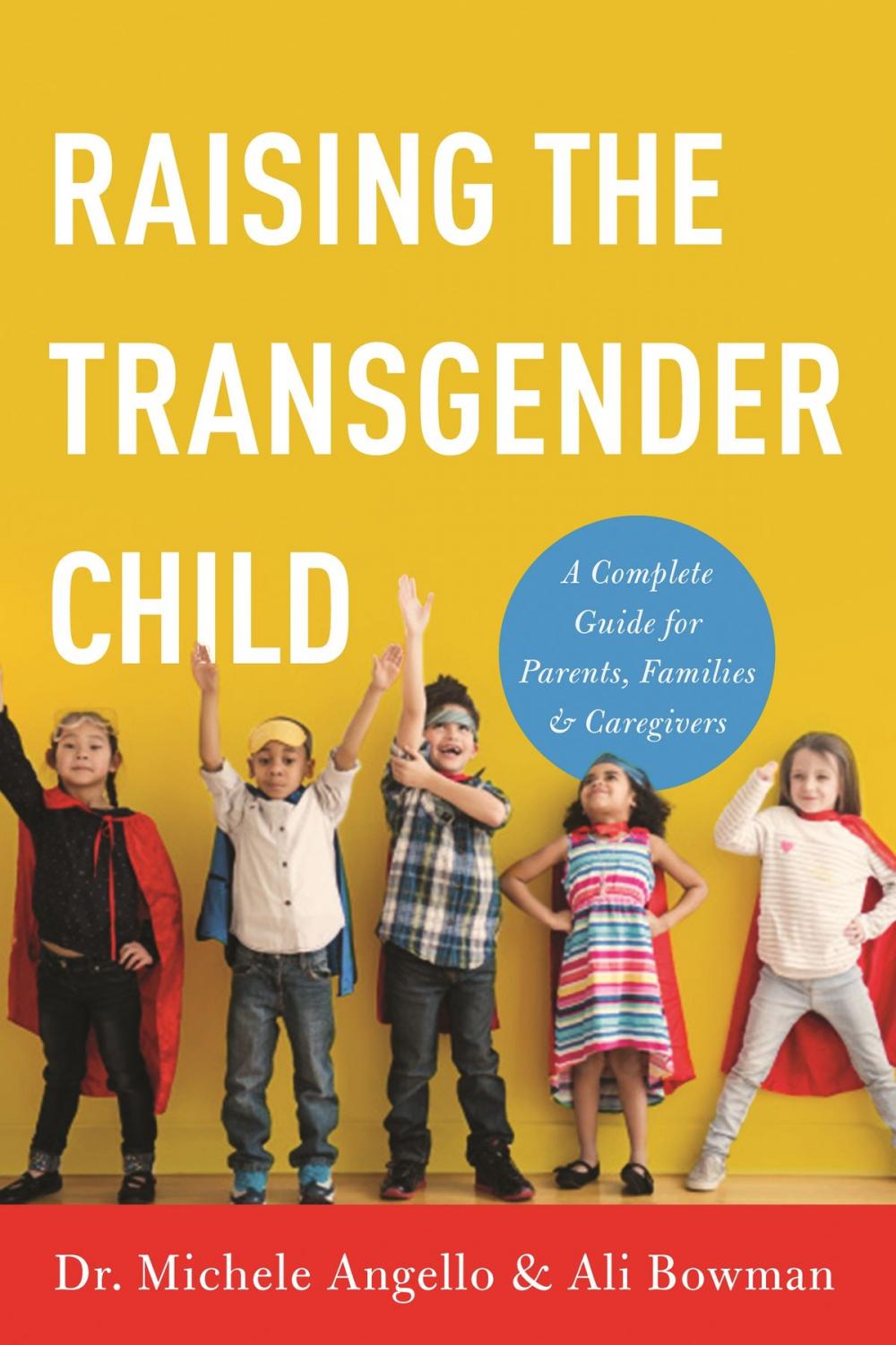 Big bigCover of Raising the Transgender Child