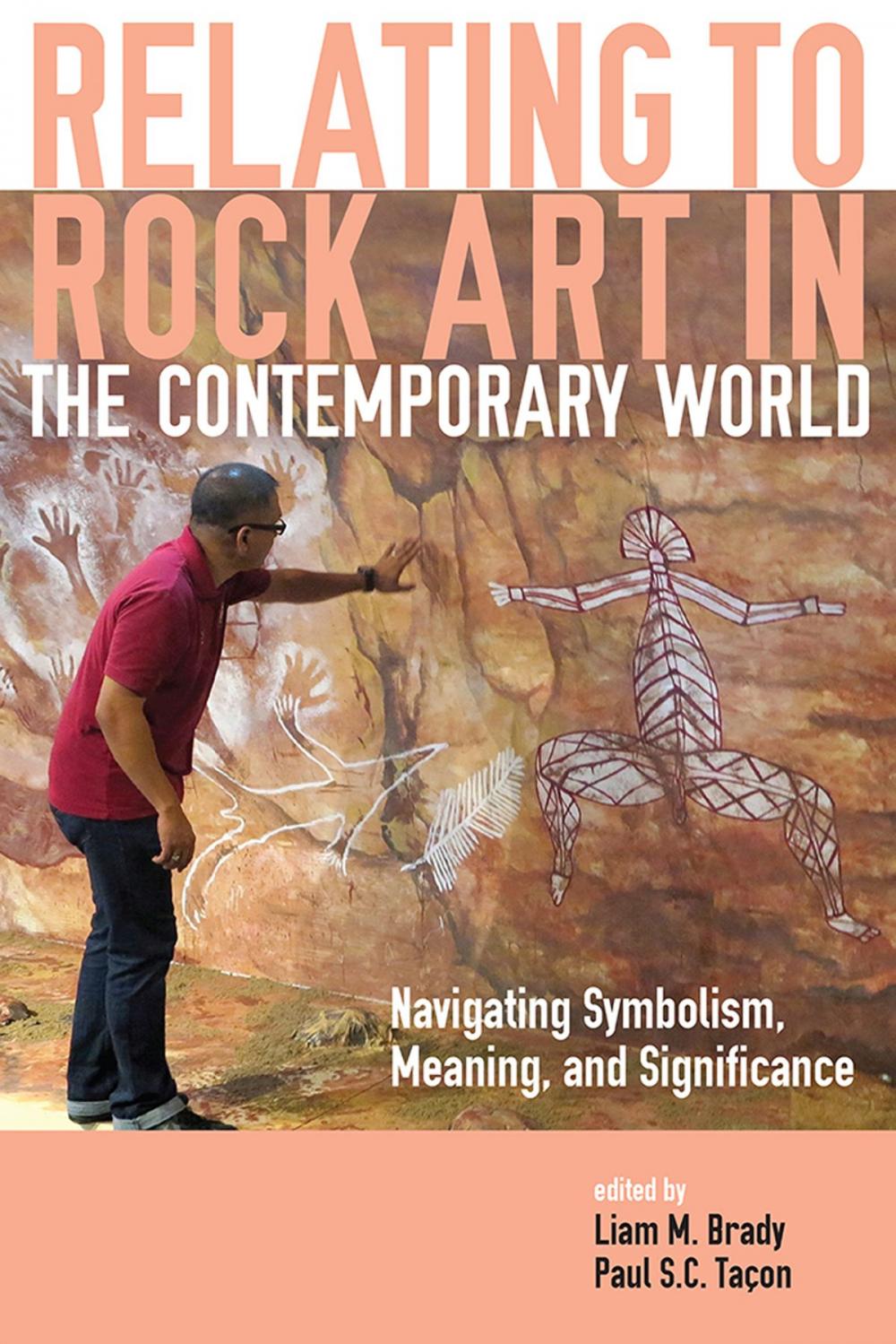 Big bigCover of Relating to Rock Art in the Contemporary World