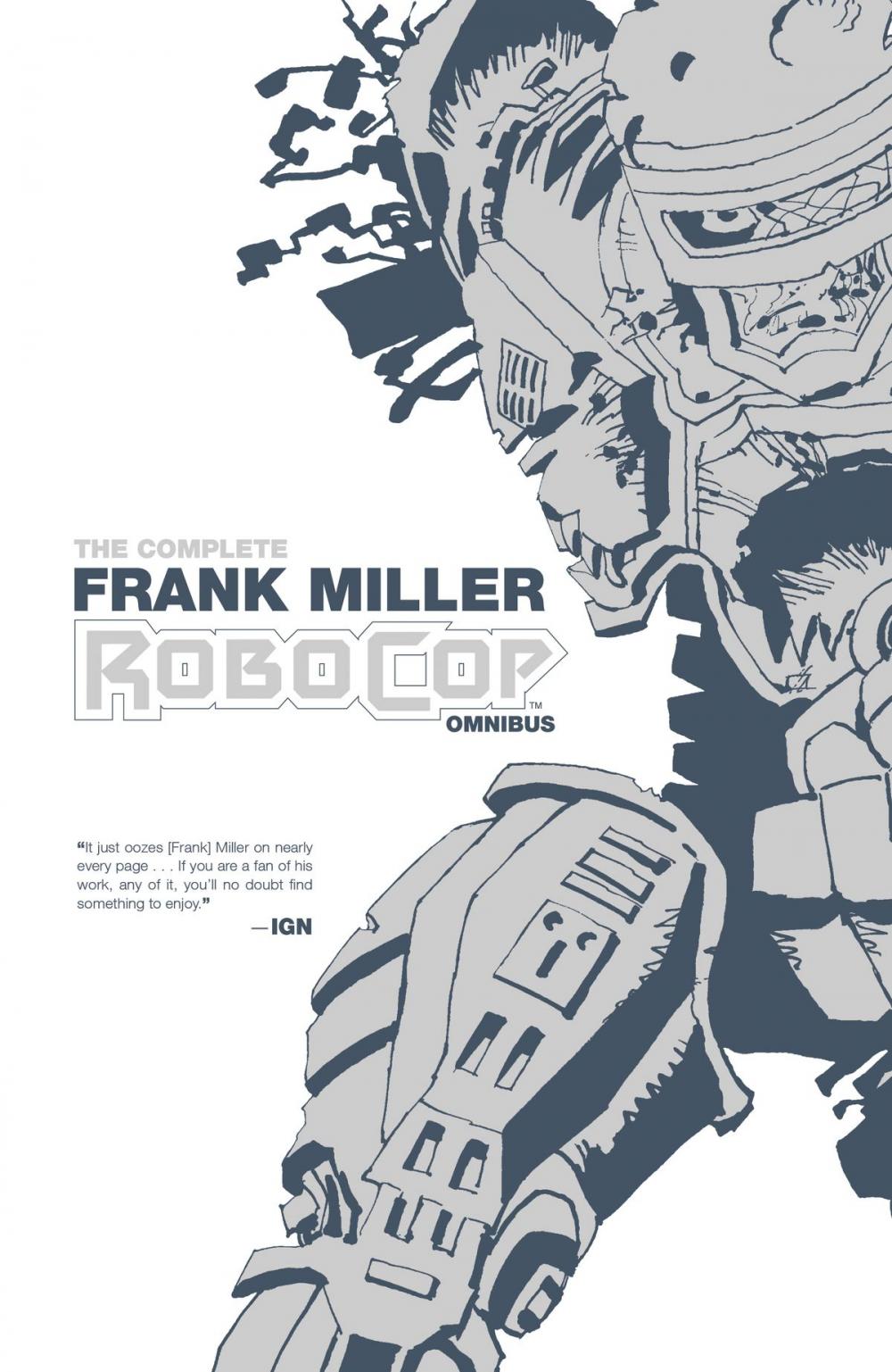 Big bigCover of The Complete Frank Miller Robocop Omnibus