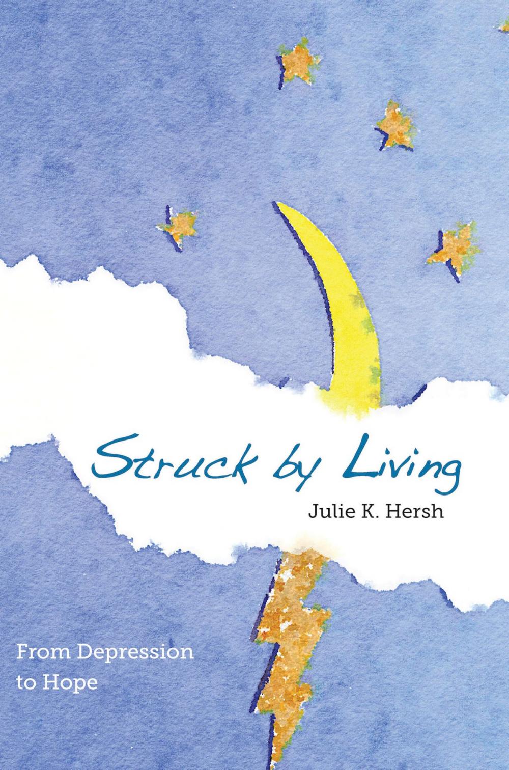 Big bigCover of Struck By Living (2nd Edition)