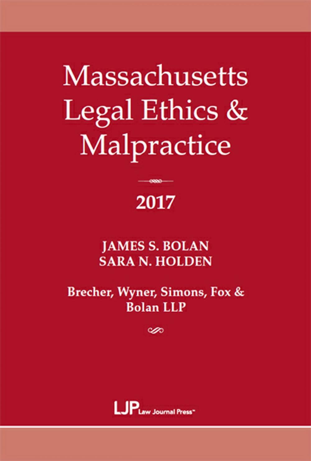 Big bigCover of Massachusetts Legal Ethics & Malpractice 2017