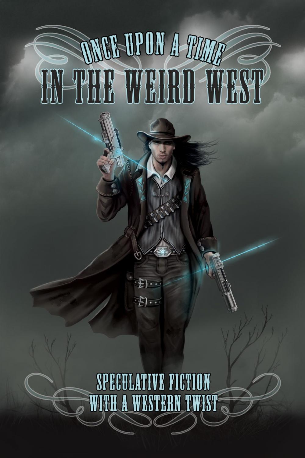 Big bigCover of Once Upon a Time in the Weird West