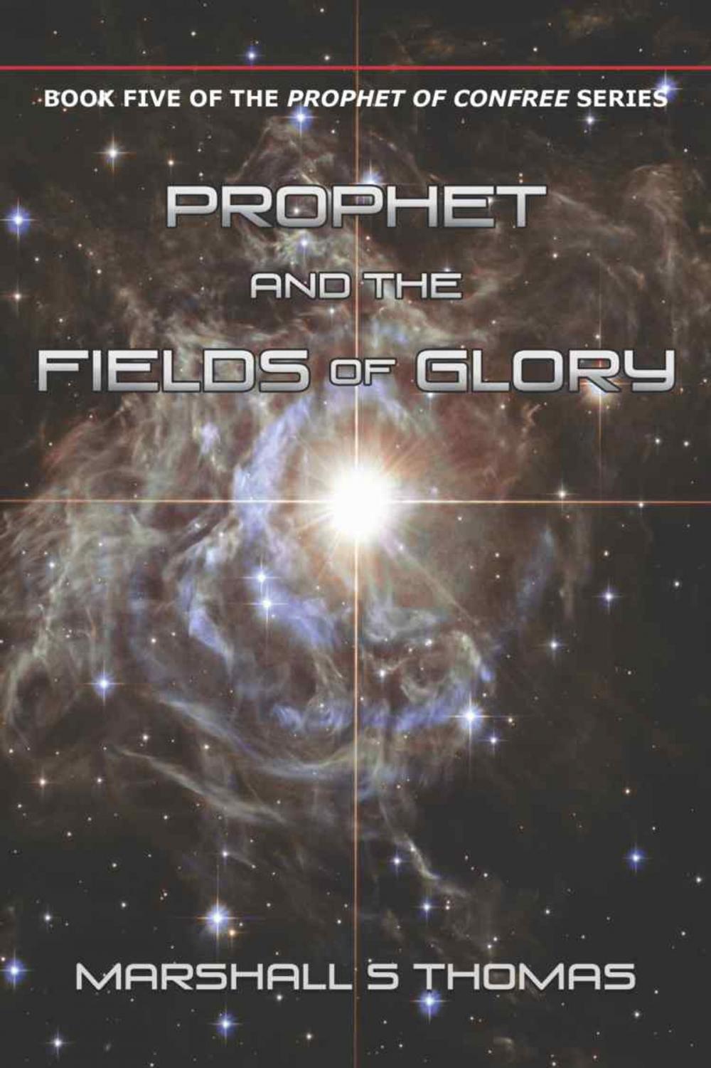 Big bigCover of Prophet and the Fields of Glory