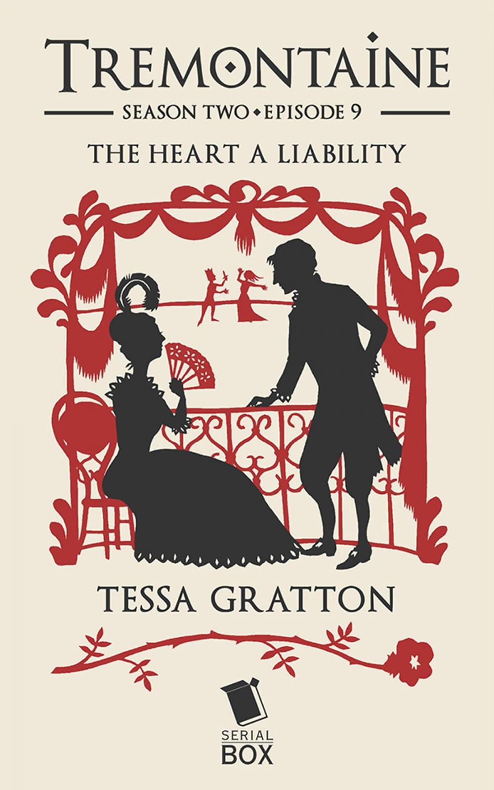 Big bigCover of The Heart a Liability (Tremontaine Season 2 Episode 9)