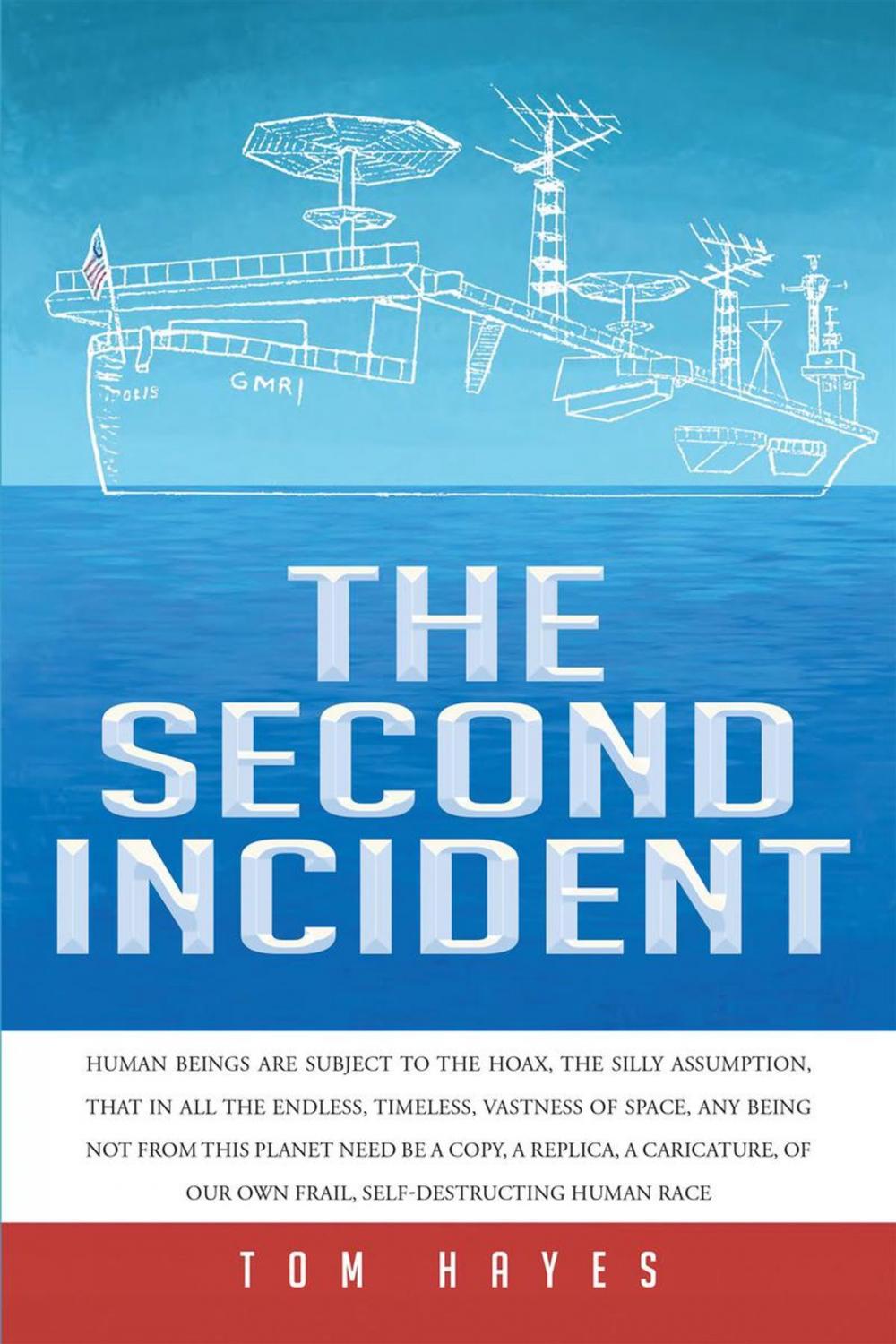 Big bigCover of THE SECOND INCIDENT