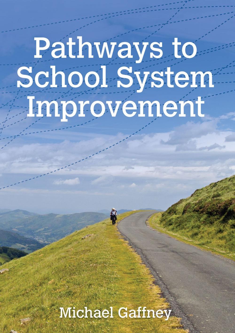 Big bigCover of Pathways to School System Improvement