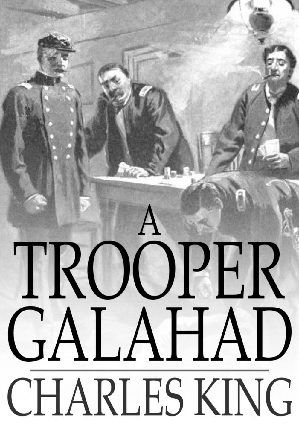 Big bigCover of A Trooper Galahad