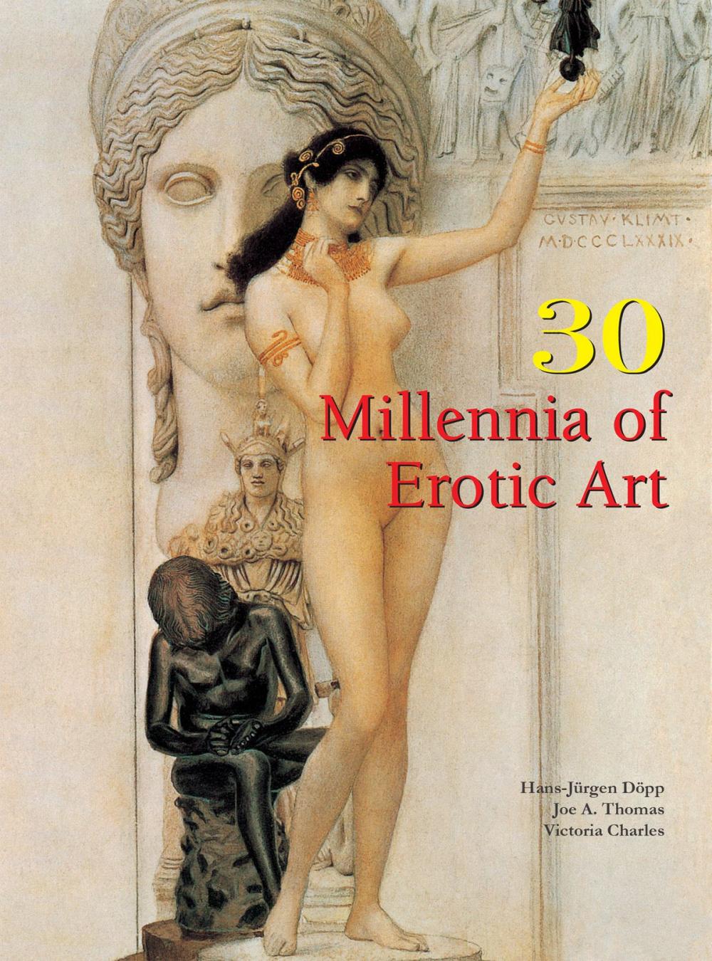 Big bigCover of 30 Millennia of Erotic Art