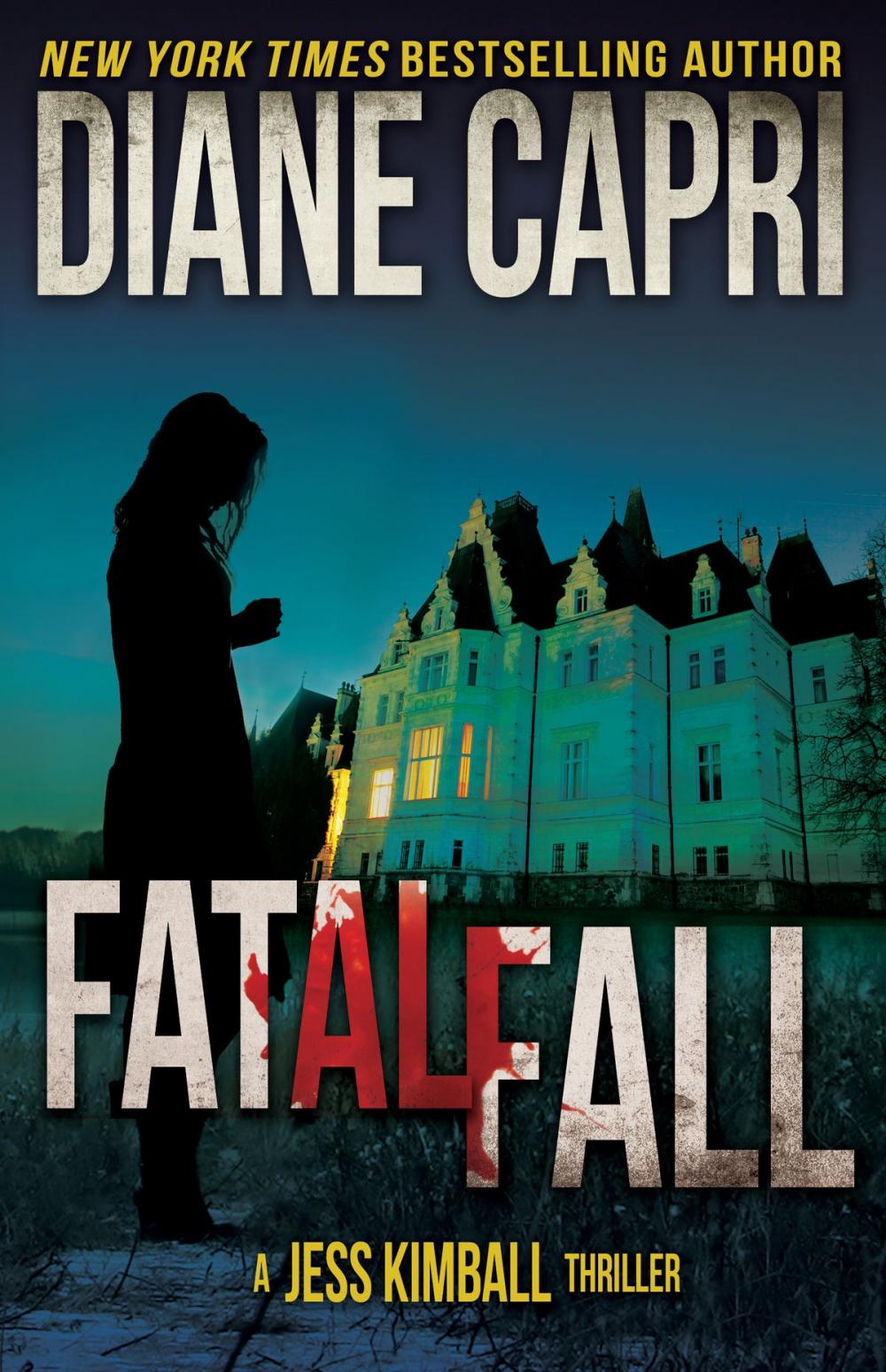 Big bigCover of Fatal Fall: A Jess Kimball Thriller