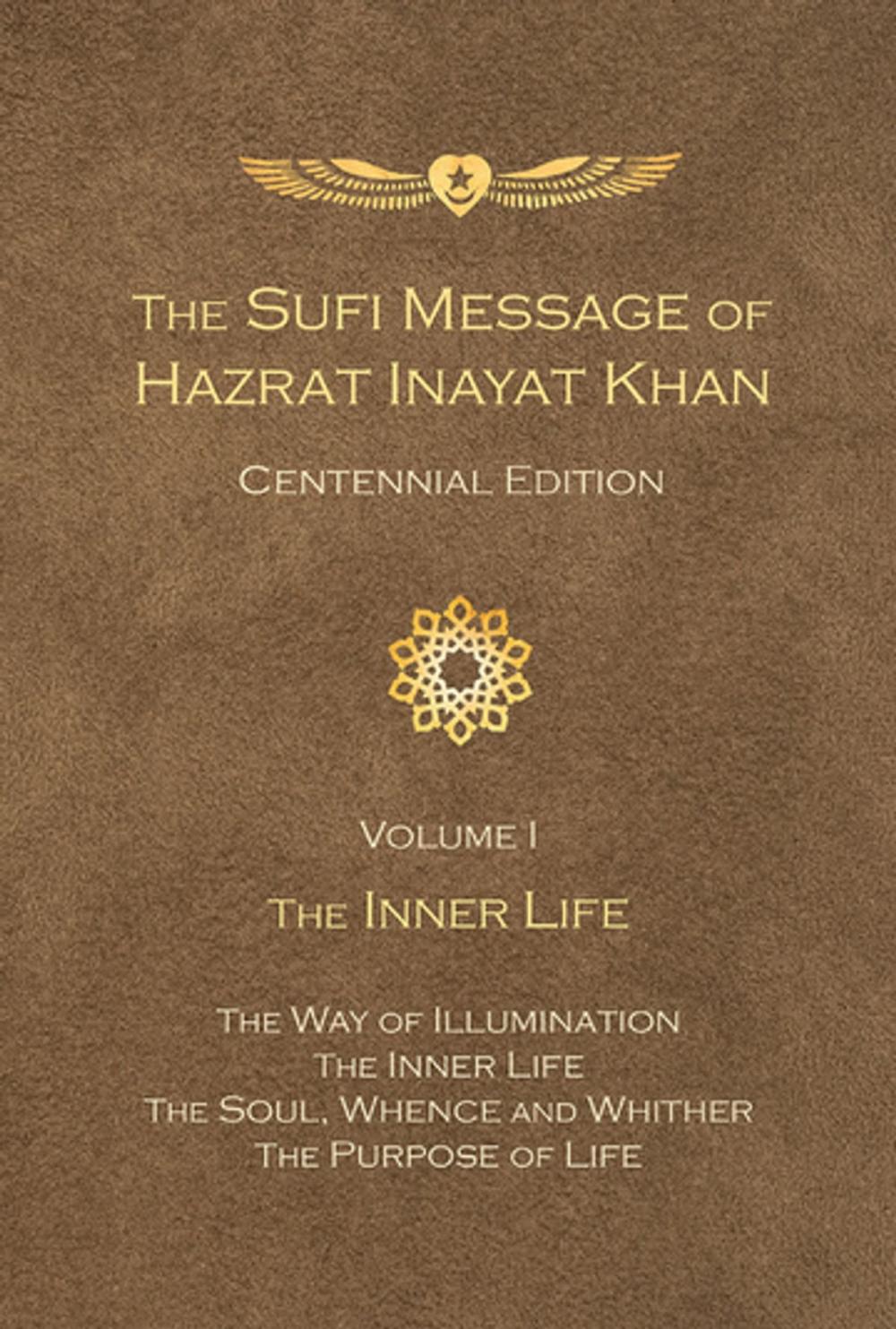 Big bigCover of The Sufi Message of Hazrat Inayat Khan Centennial Edition