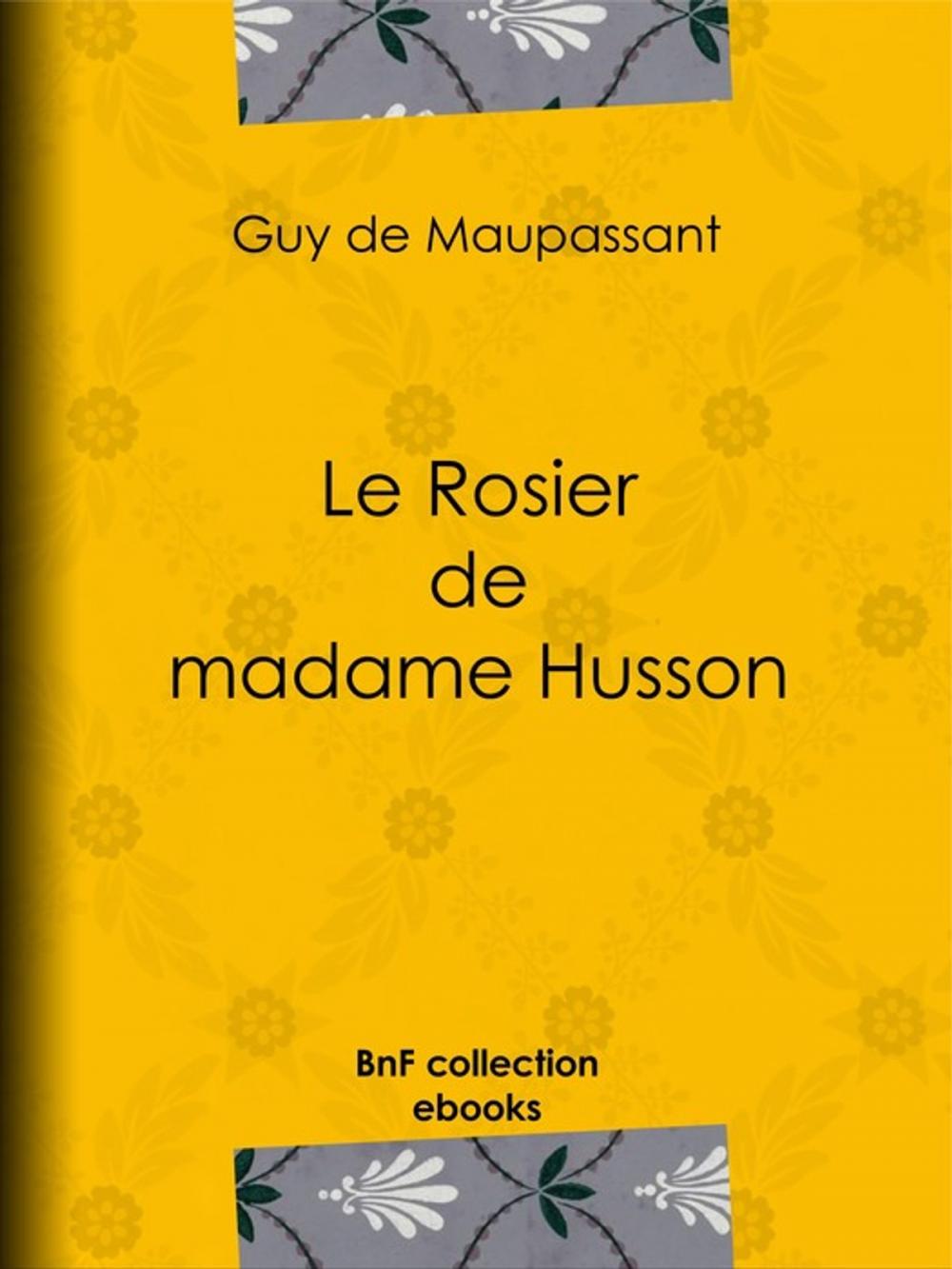 Big bigCover of Le Rosier de madame Husson
