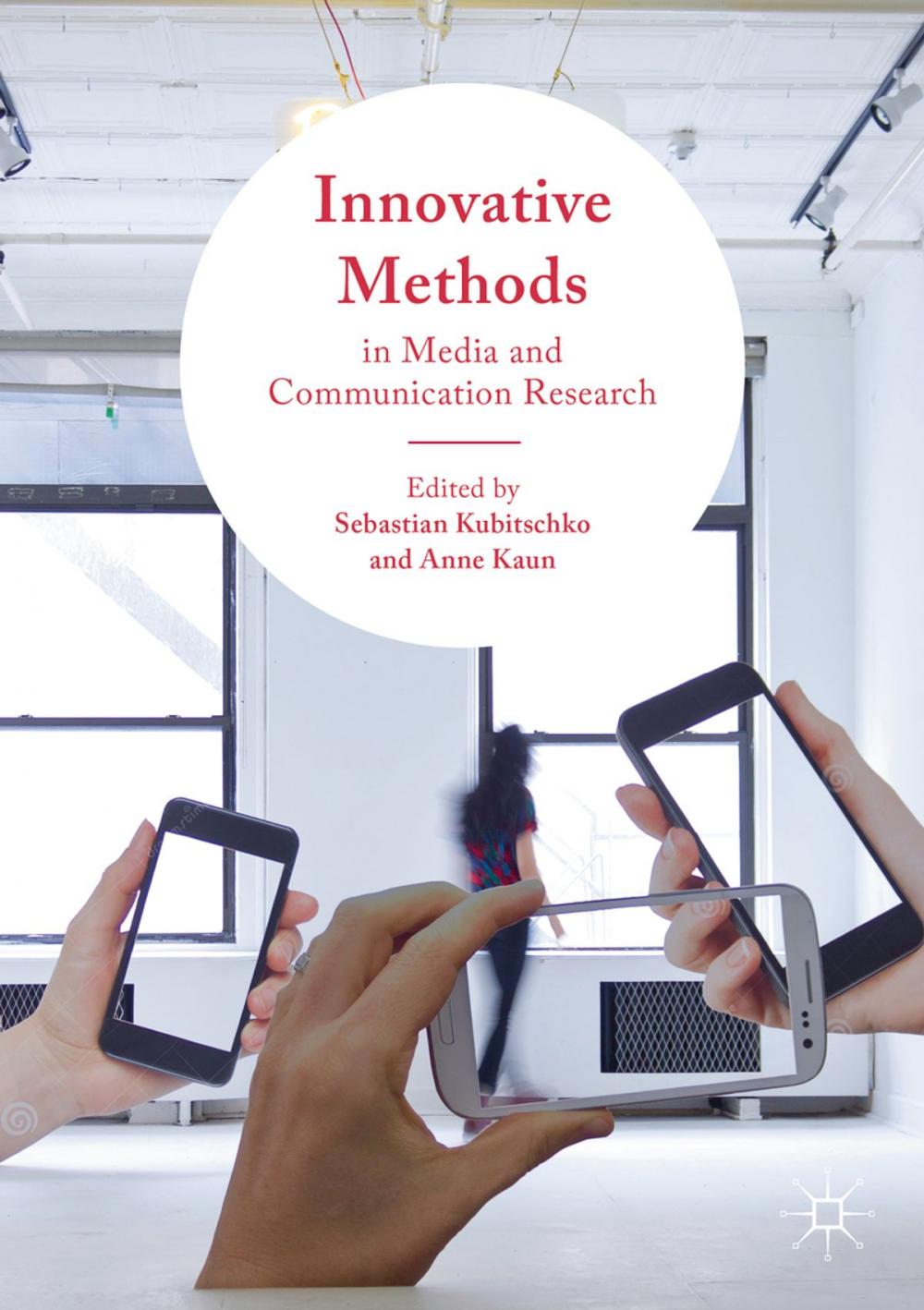 Big bigCover of Innovative Methods in Media and Communication Research