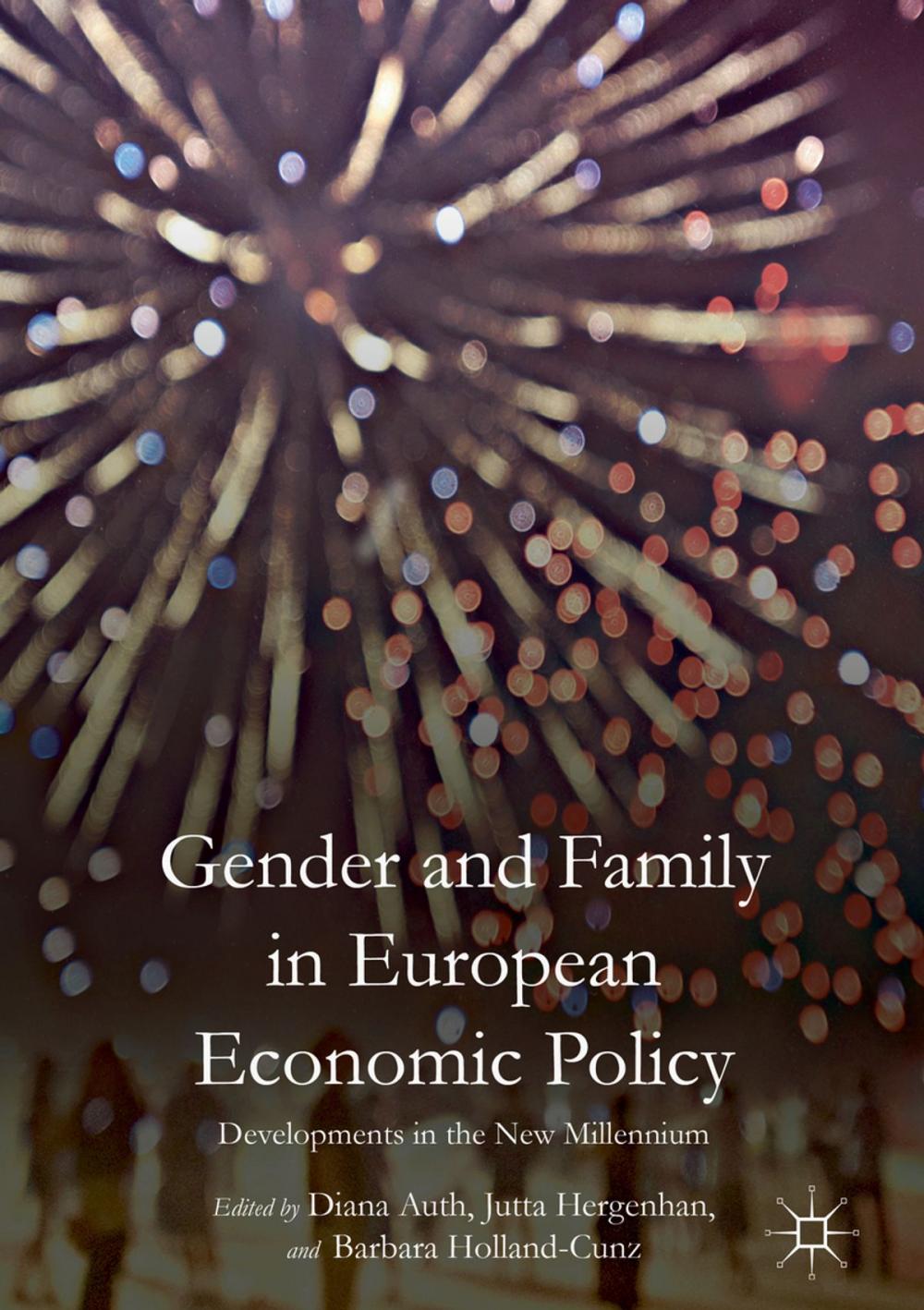 Big bigCover of Gender and Family in European Economic Policy