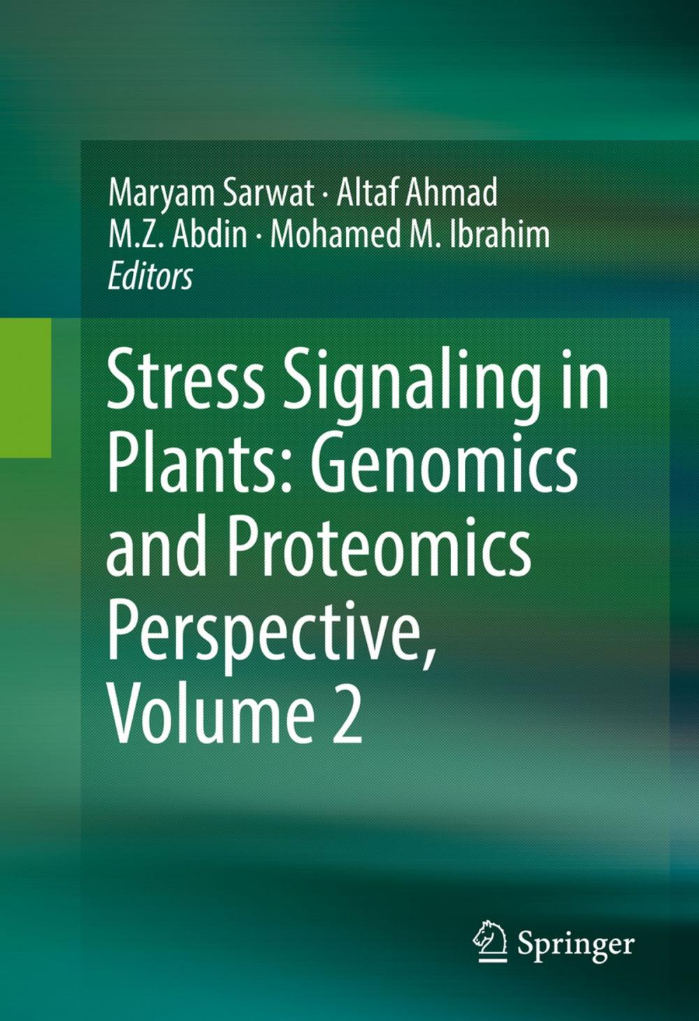 Big bigCover of Stress Signaling in Plants: Genomics and Proteomics Perspective, Volume 2