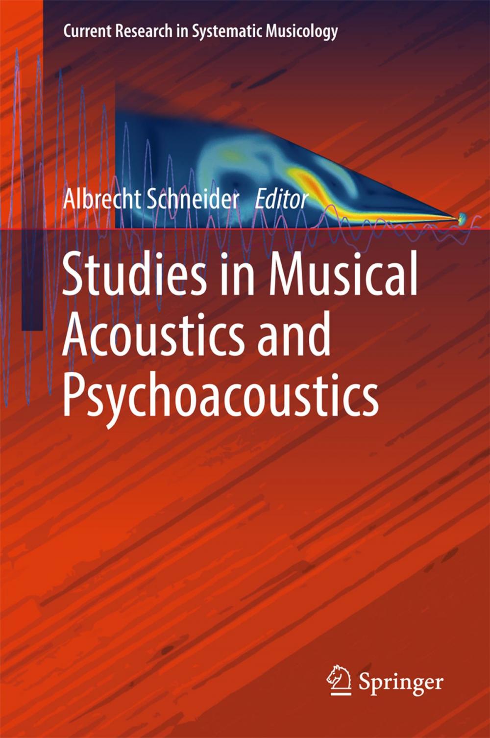 Big bigCover of Studies in Musical Acoustics and Psychoacoustics