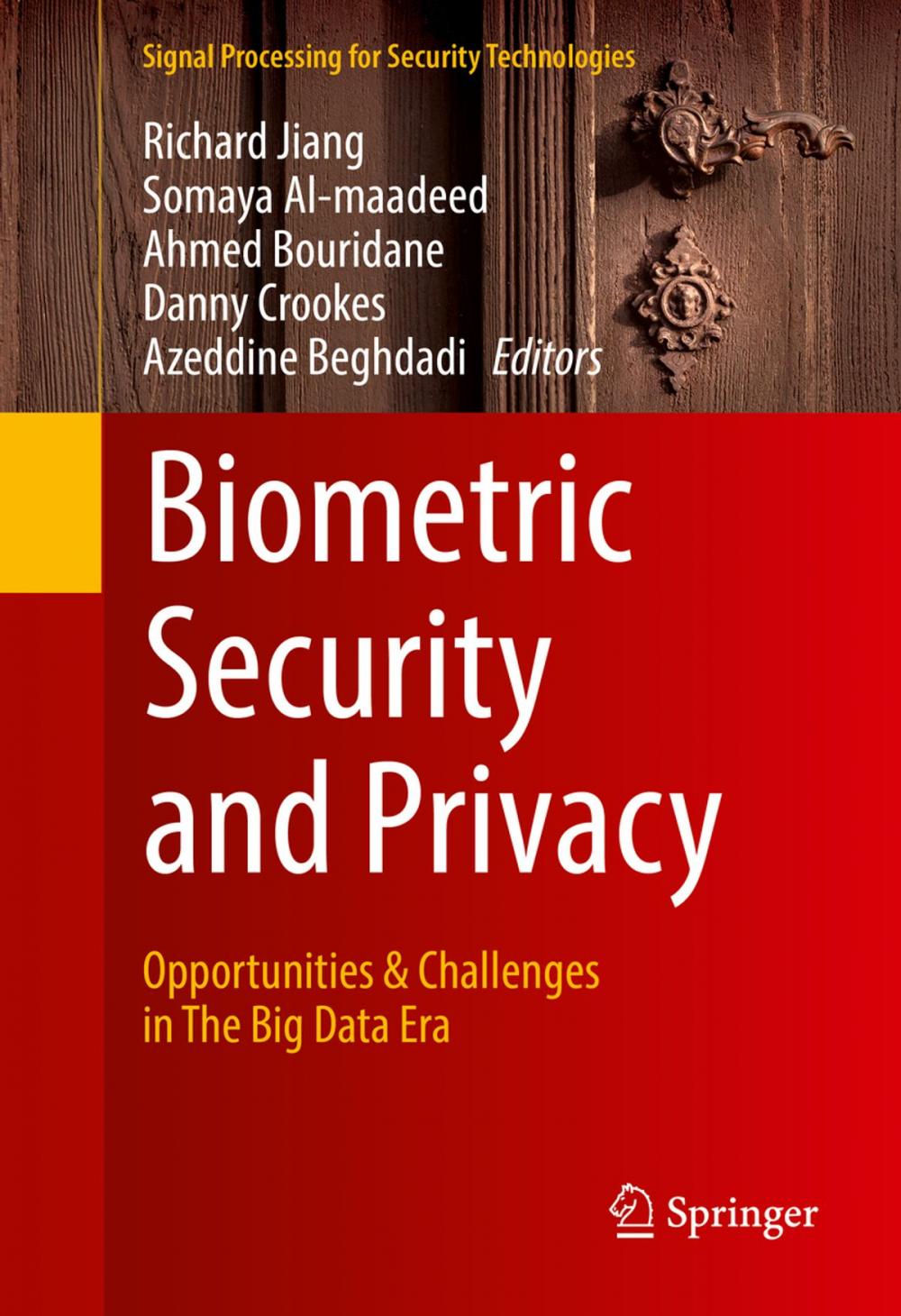 Big bigCover of Biometric Security and Privacy