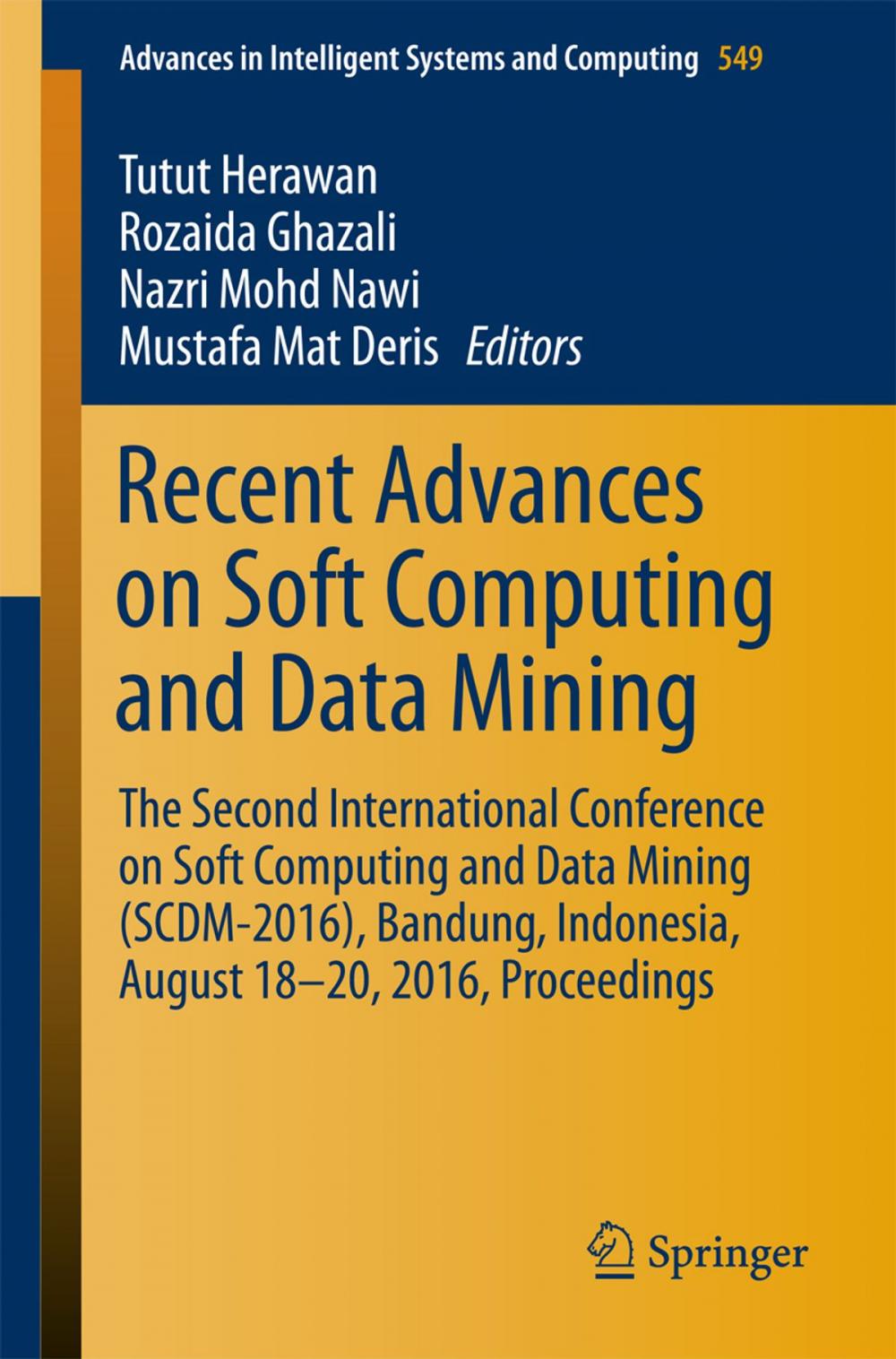 Big bigCover of Recent Advances on Soft Computing and Data Mining