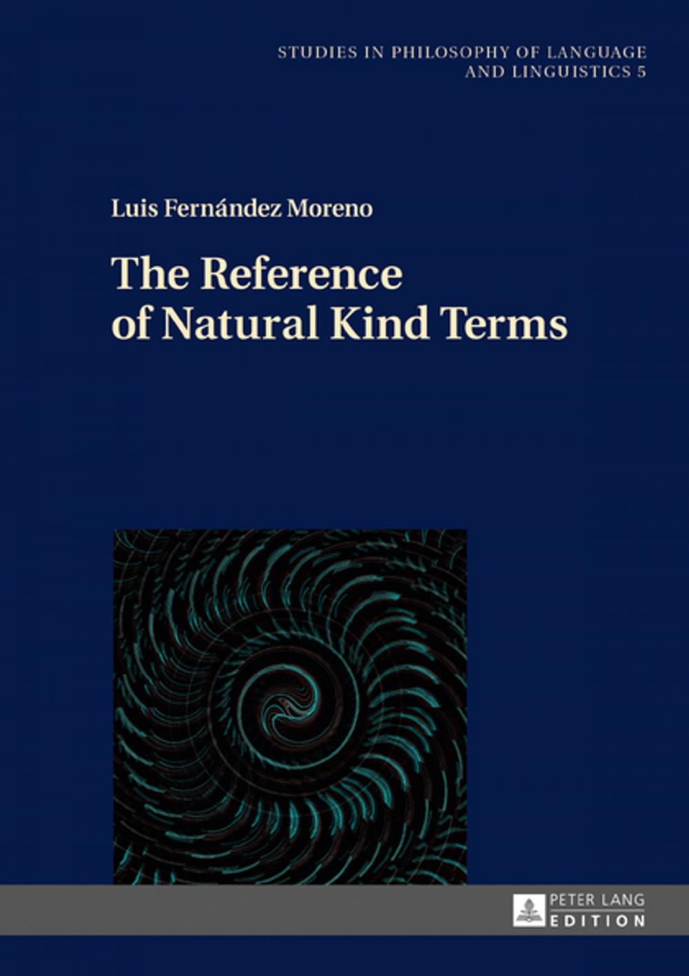 Big bigCover of The Reference of Natural Kind Terms