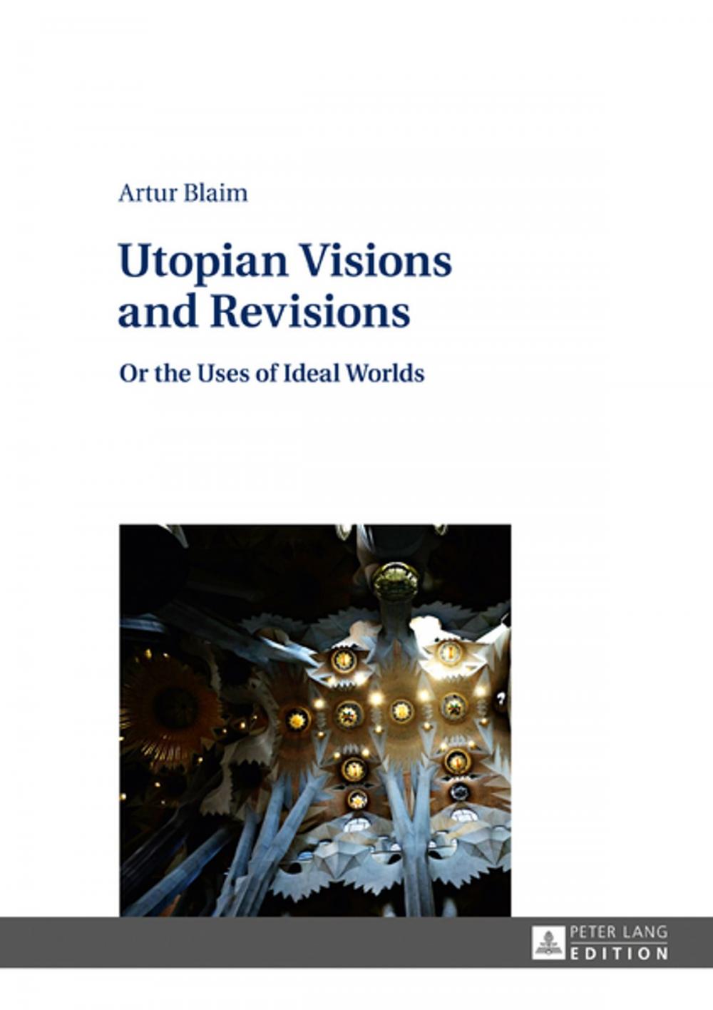 Big bigCover of Utopian Visions and Revisions