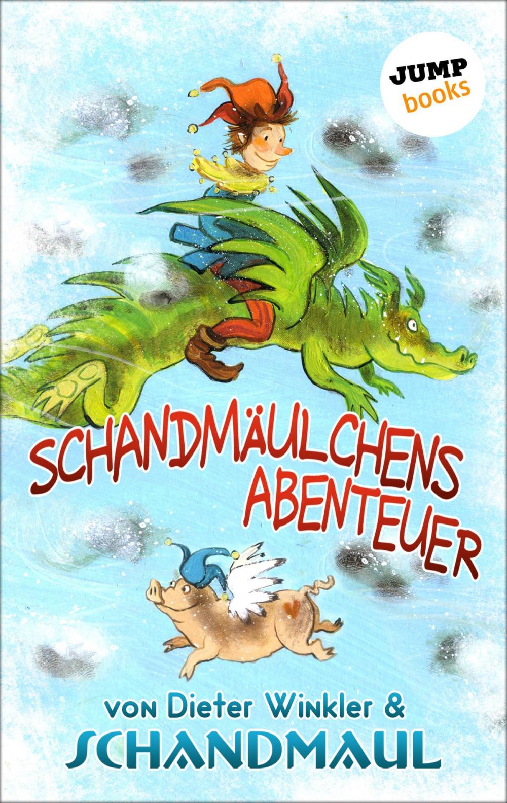 Big bigCover of Schandmäulchens Abenteuer