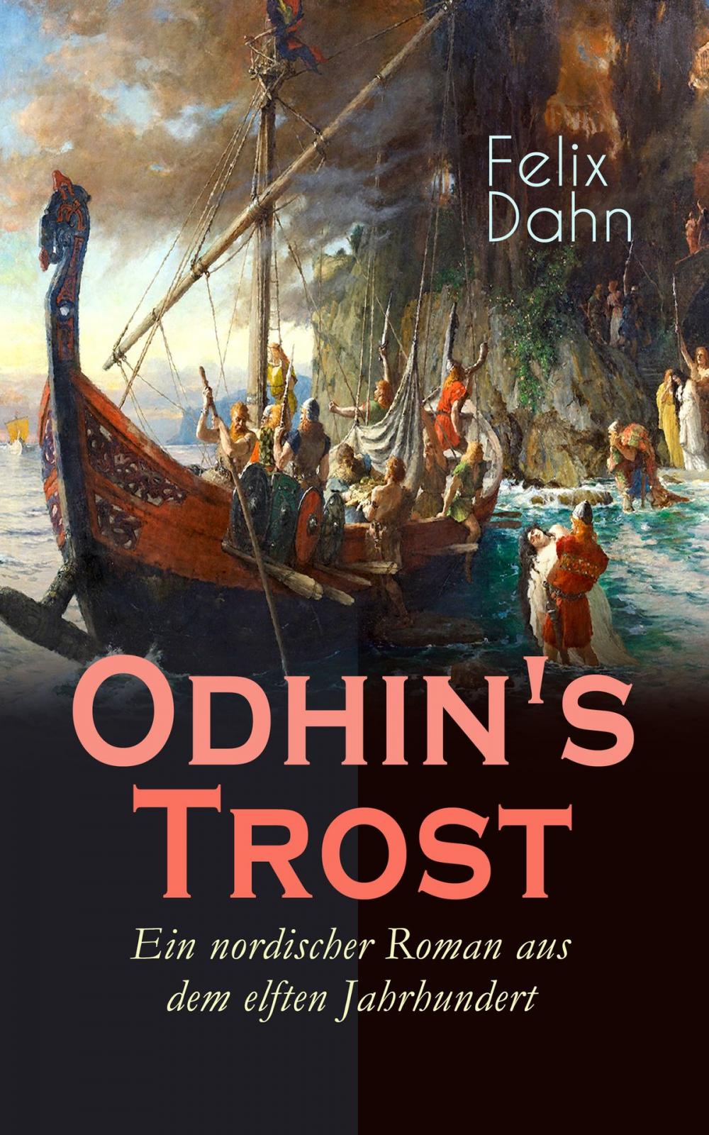 Big bigCover of Odhin's Trost - Ein nordischer Roman aus dem elften Jahrhundert