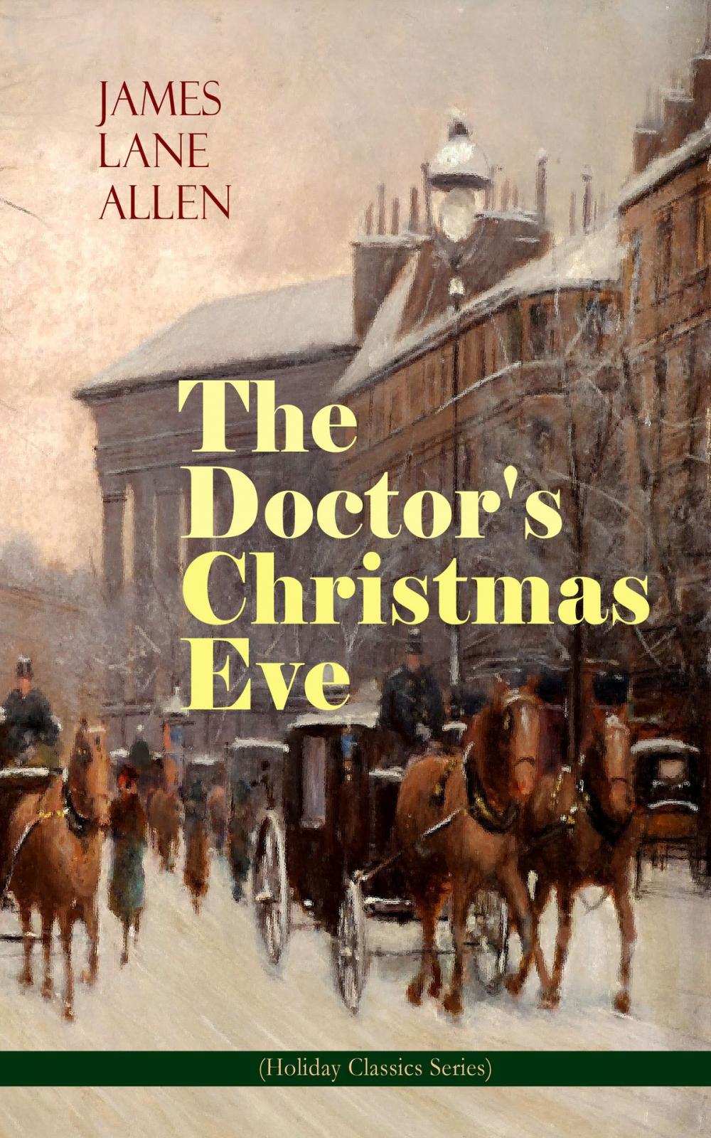 Big bigCover of The Doctor's Christmas Eve (Holiday Classics Series)