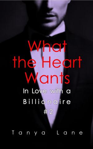 Cover of the book What the Heart Wants by GiCynda Turner- Pierce