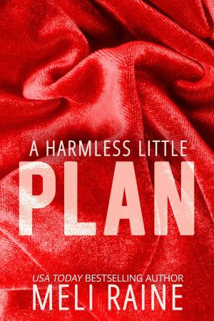 Cover of the book A Harmless Little Plan (Harmless #3) by R.T. Wolfe
