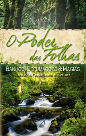 Cover of the book O Poder das Folhas by Kurt Seligmann